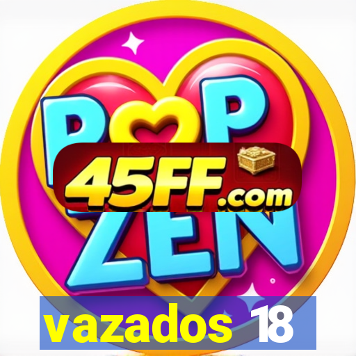 vazados 18